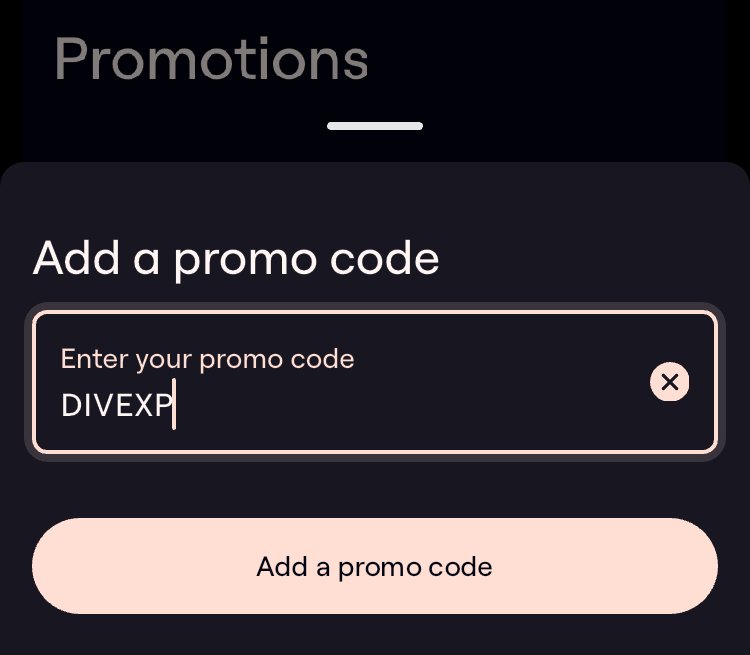 Enter the DIVEXP promo code into the promotions section of the menu